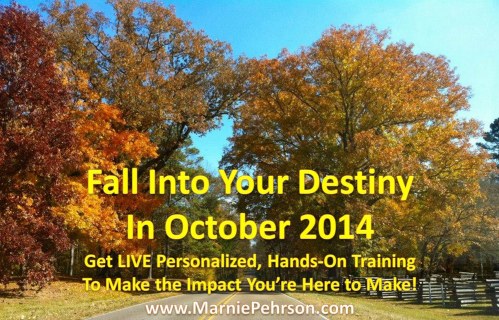 Fall Into Your Destiny in October 2014
