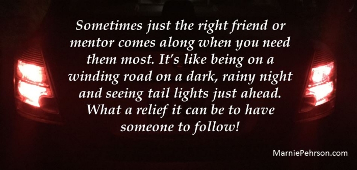 friends are like taillights on a dark night
