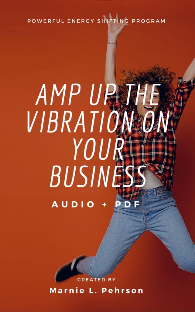 amp up the vibration on your business